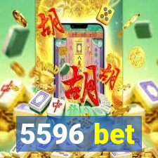 5596 bet